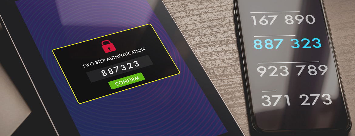Tablet and smart phone displaying two factor authentication