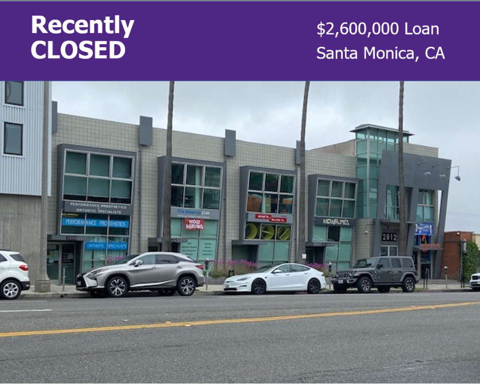 Recently closed commercial property. $2,600,000 Loan in Santa Monica, CA